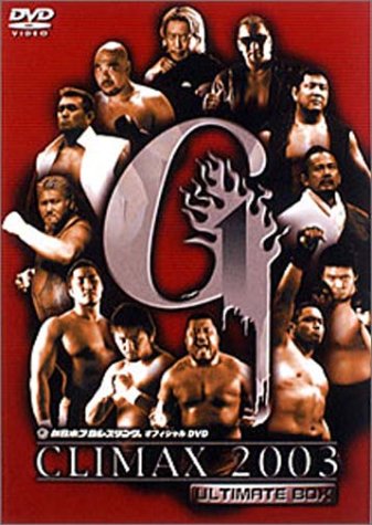 G1 CLIMAX 2003 ULTIMATE BOX | 新日本プロレスリングオフィシャルDVDウェブサイト